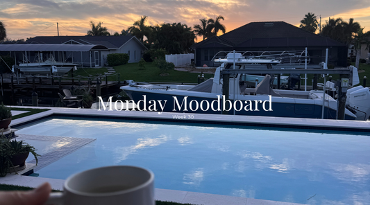 Monday Moodboard | Week 30